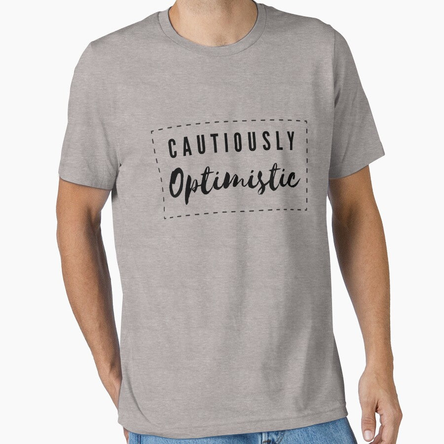 Funny Quote - Cautiously Optimistic by pod-plus-plus