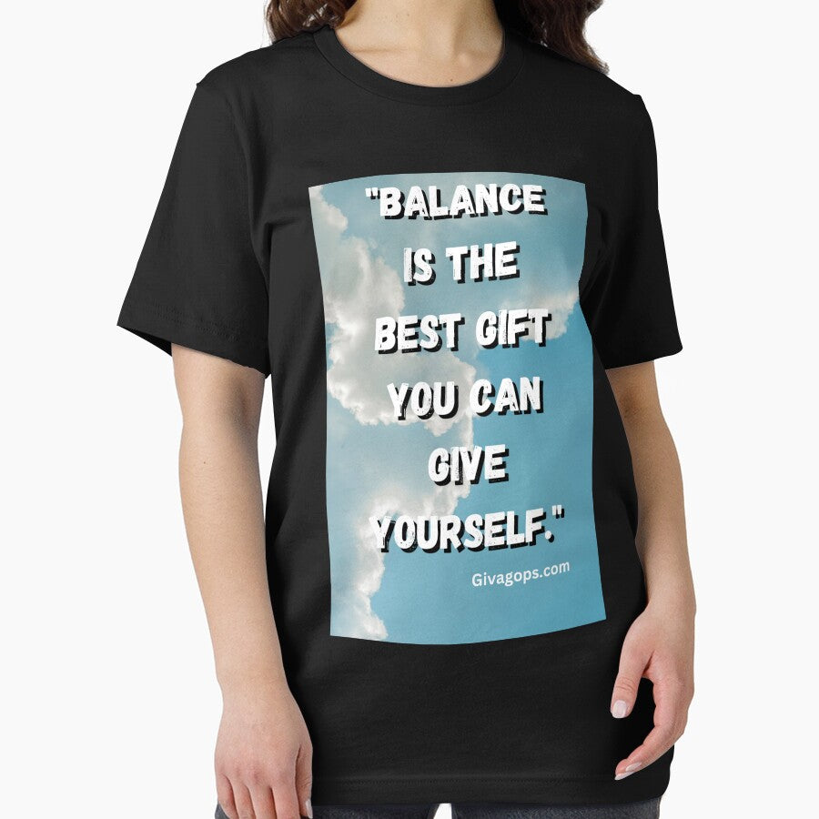 "Balance is the best gift you can give yourself." by CUTESTUFFnow