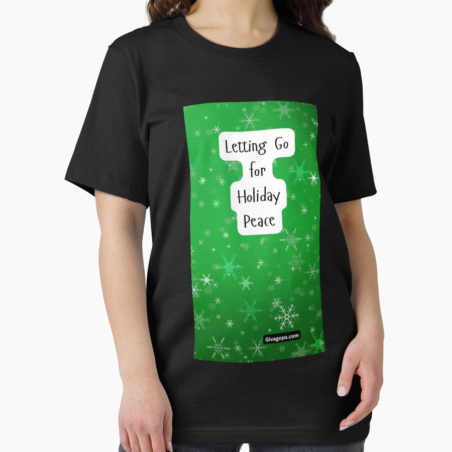 "Holiday  peace grows when you let go." by CUTESTUFFnow