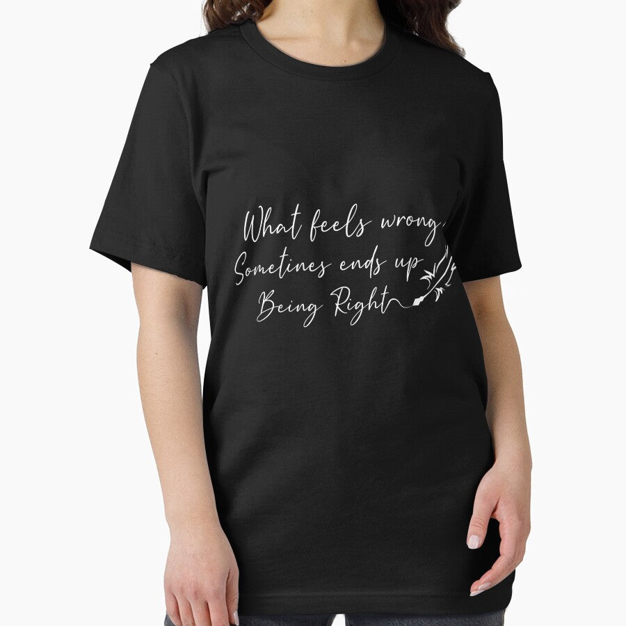 What Feels Wrong Sometimes Ends Up Being Right by RED FIR