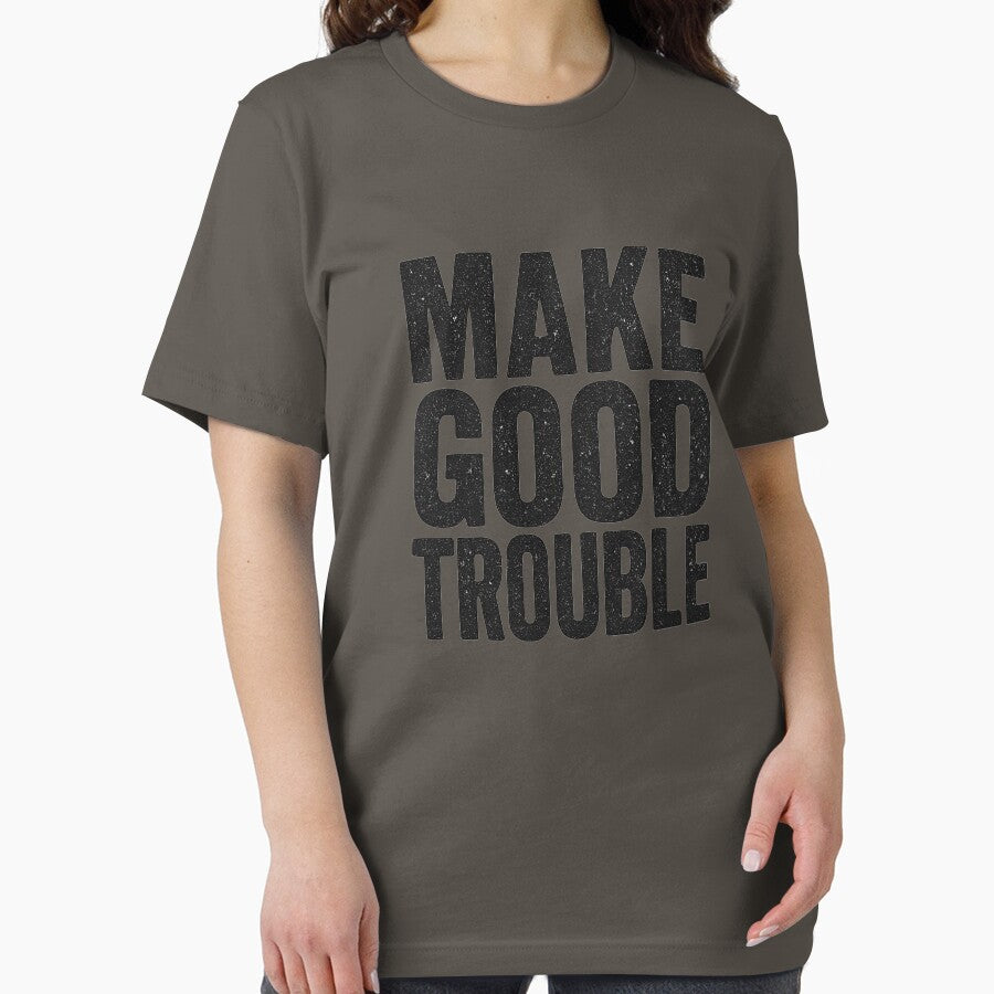 Make Good Trouble – Bold Activist Statement by Zenthosprint