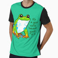 "It's a good world because you're in it" Frog by thelatestkate