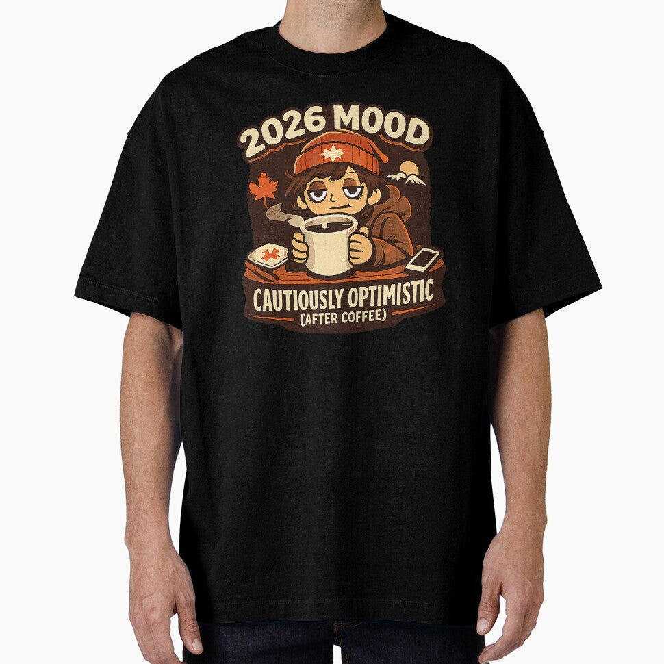 Mood 2026 Cautiously Optimistic (After Coffee) – Illustration Canadian Winter Coffee by mocci10
