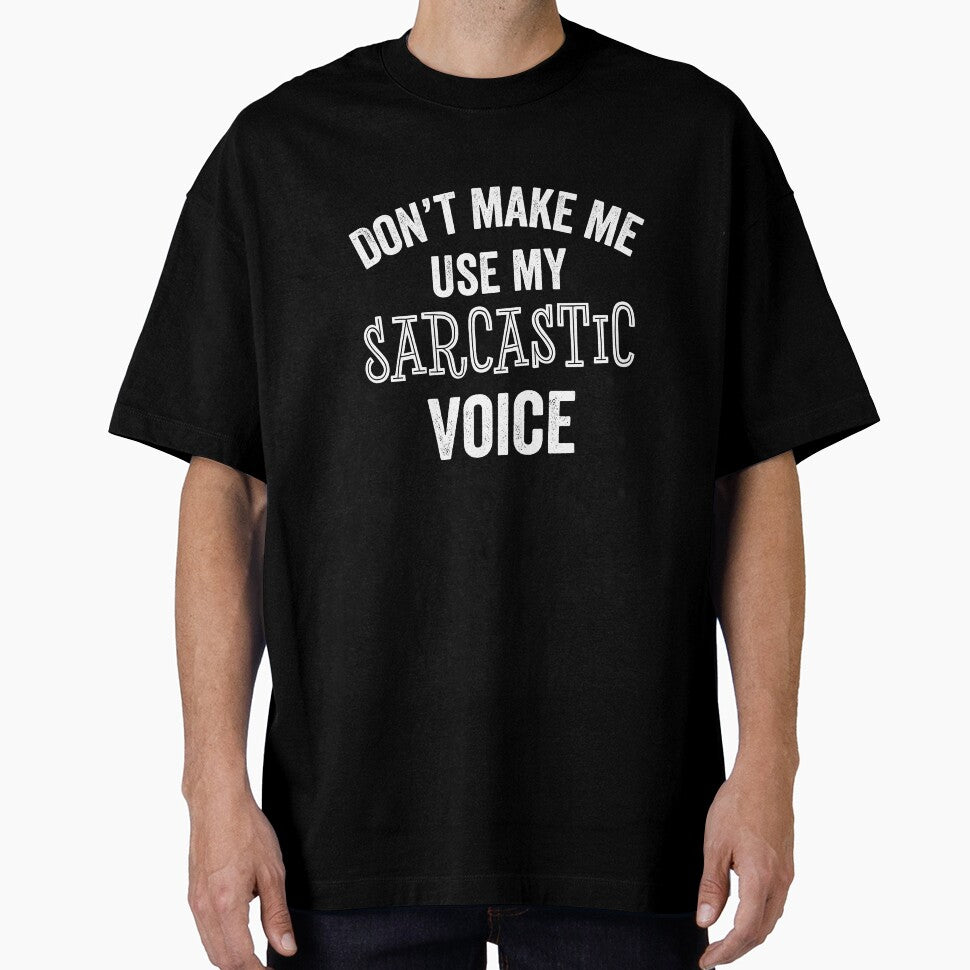 Sarcastic Voice Funny Sarcasm Humor Joke Teen Parent Teacher Gift by carlhunt99
