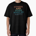 Fitness And Dogs Make Me Happy- Gift for Fitness & Dogs Fans by kindxinn