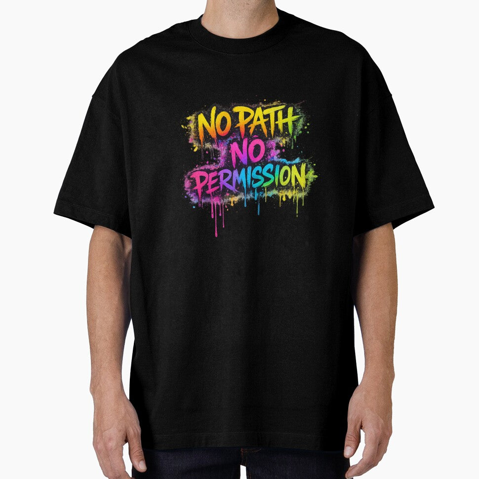 No Path No Permission Graffiti Typography by Driftwood Collective