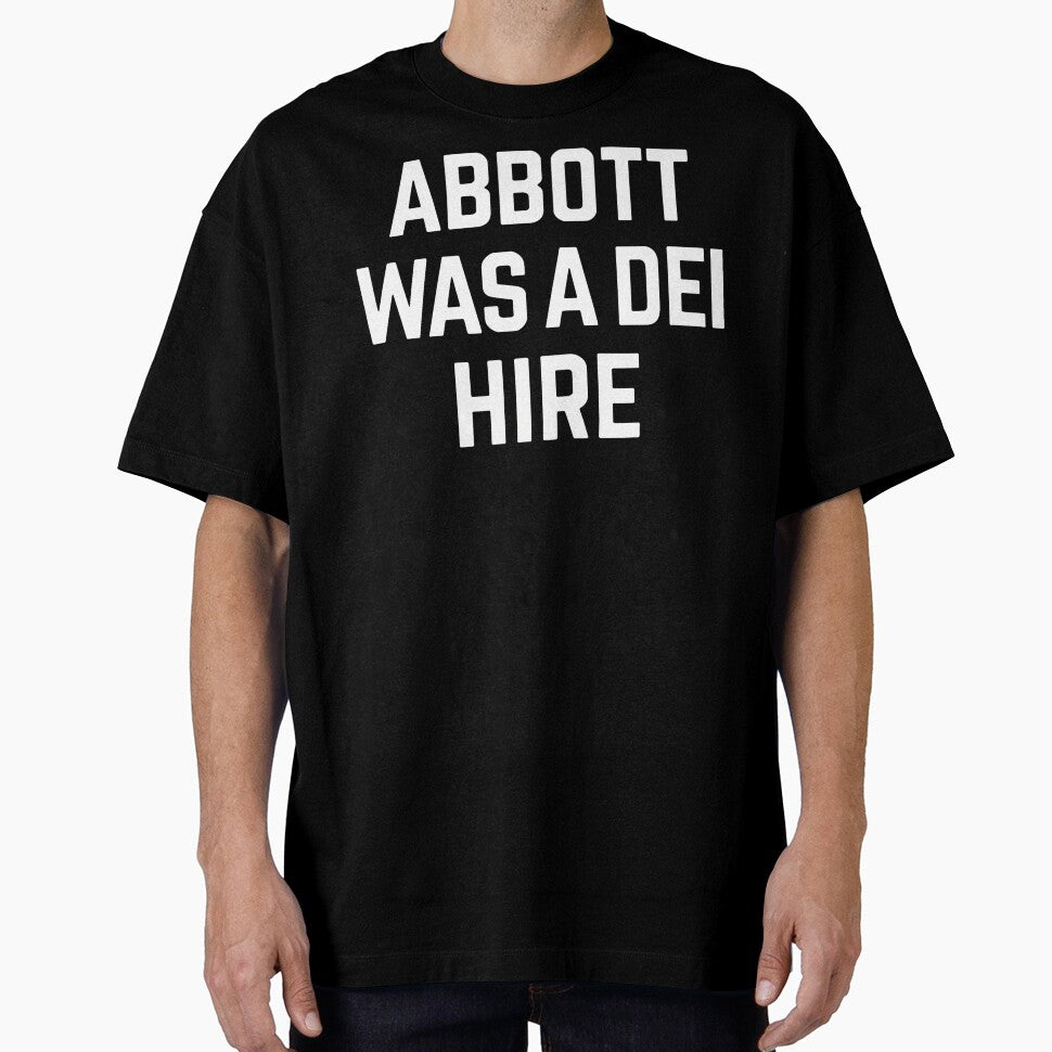 Abbott Was a Dei Hire Bold Statement by SiarheiYur