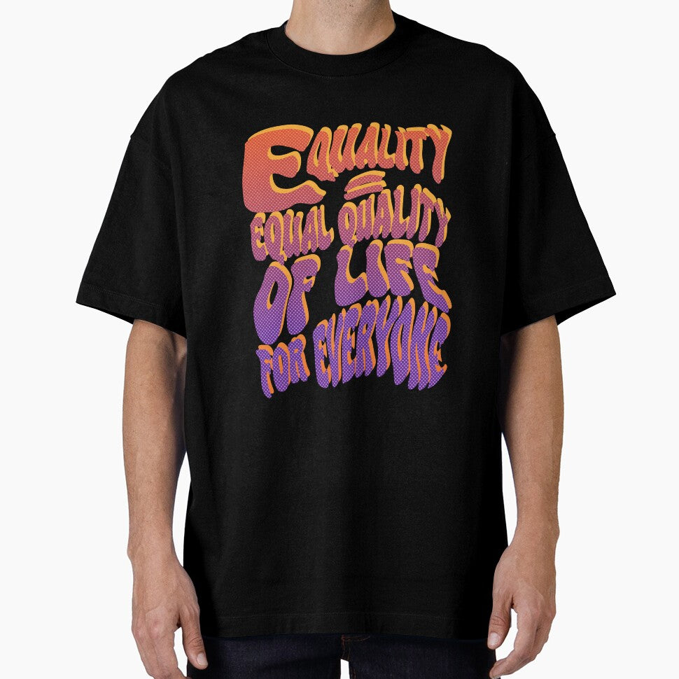 Equality = equal quality of life for everyone quote typographic print by TwistyPrintz