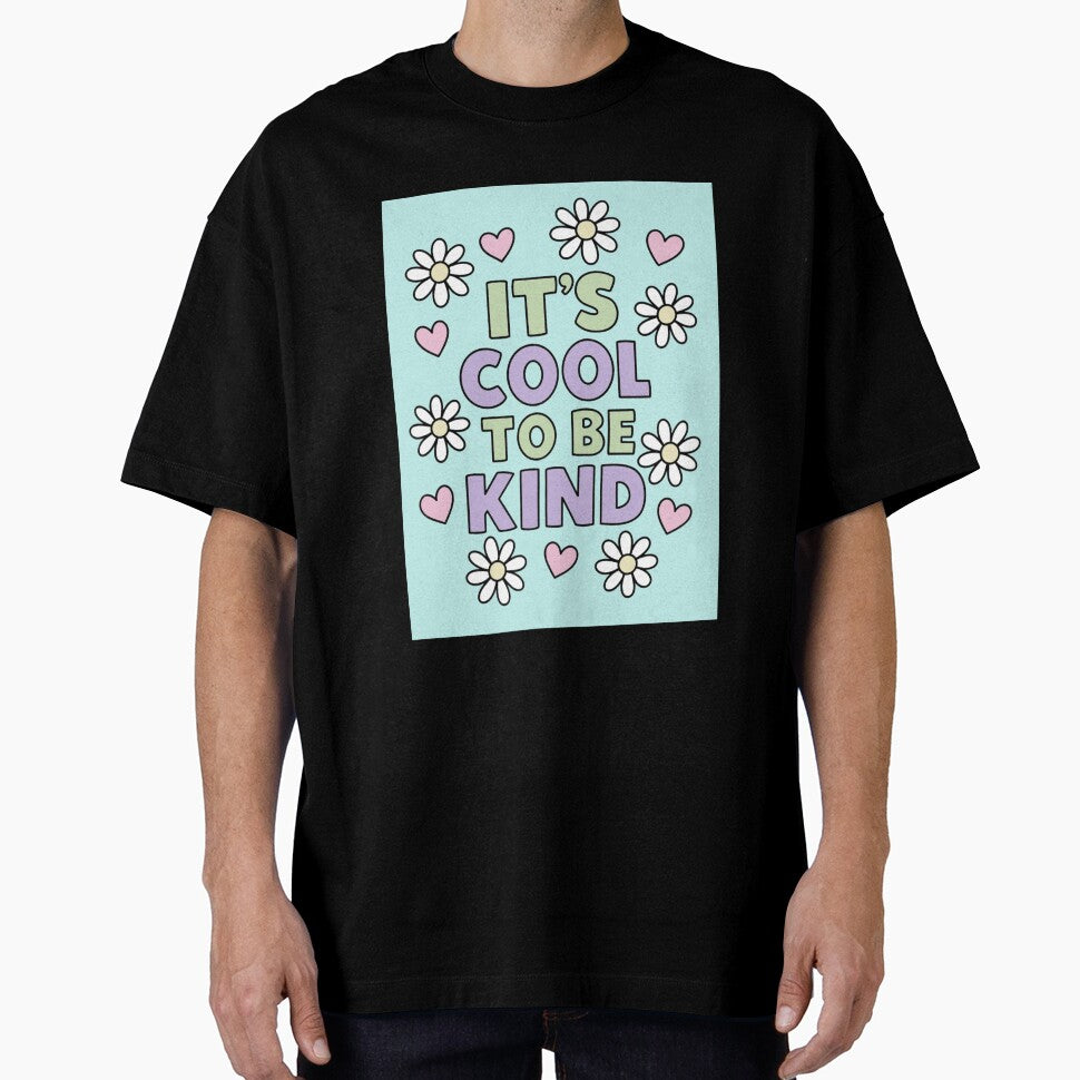 It’s Cool to Be Kind by jugglingelephant