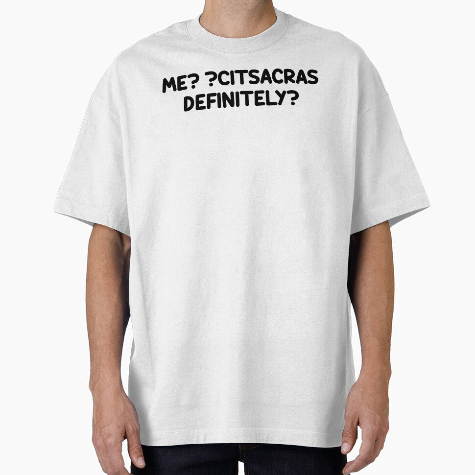 Me? Sarcastic? Definitely. by Eriksonshop