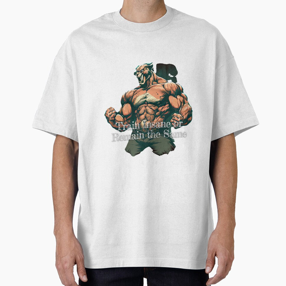 Train Insane or Remain the Same Bodybuilding Fitness Gym Workout Exercise Merch Print Design by tengamerx