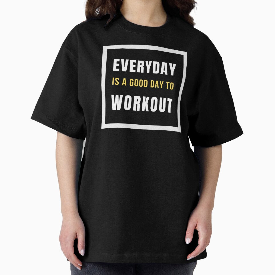 Everyday is a Good Day to Workout Poster by Afe-Shop2