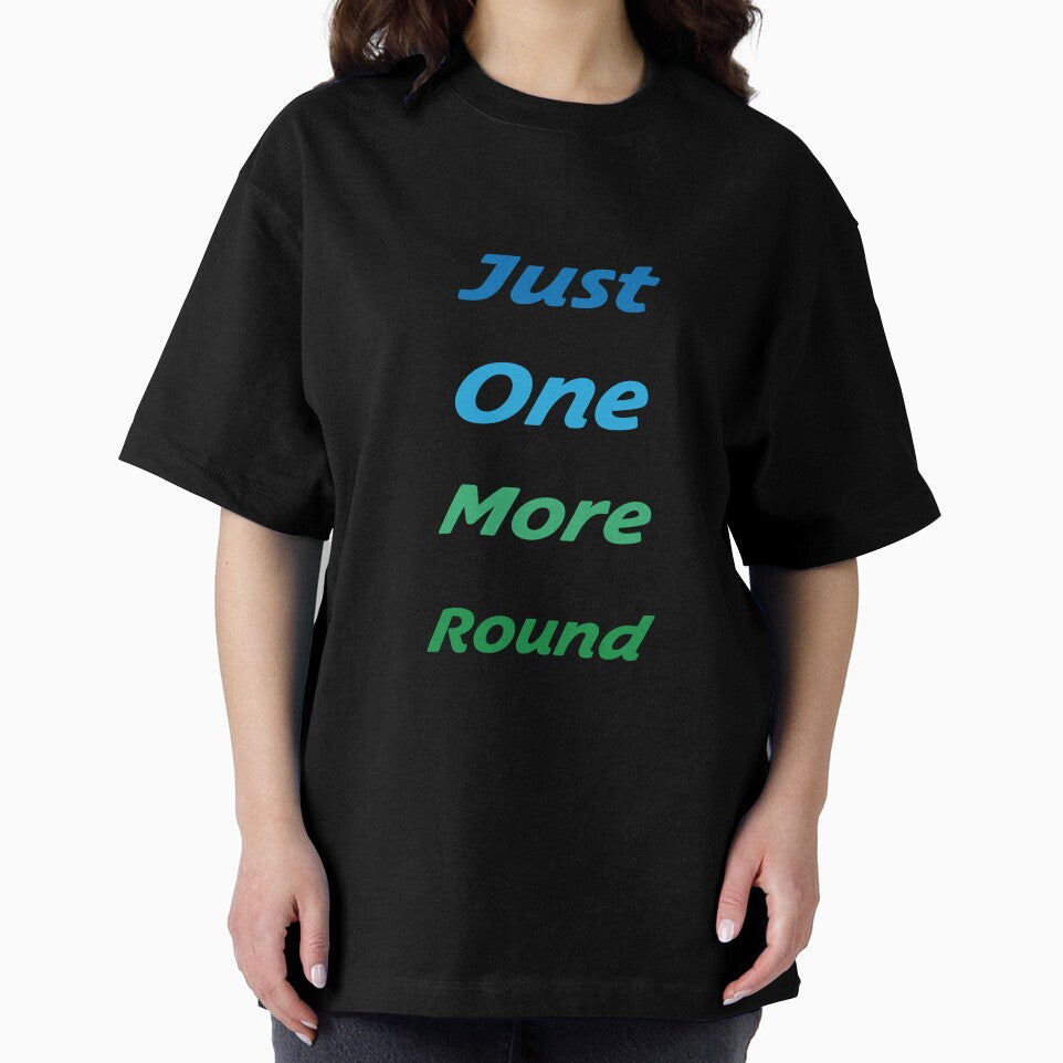 Just One More Round - Gaming Shirt by Fabian Amstutz