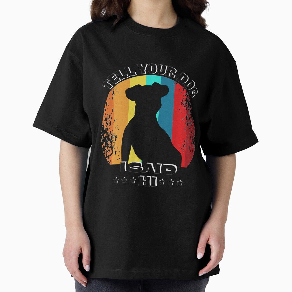 Funny Dog Design - Tell Your Dog I Said Hi Retro Dog Lover Premium by julipham88