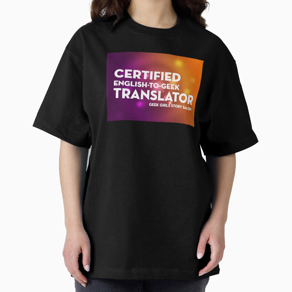 CERTIFIED ENGLISH-TO-GEEK TRANSLATOR by nerd-girl-art