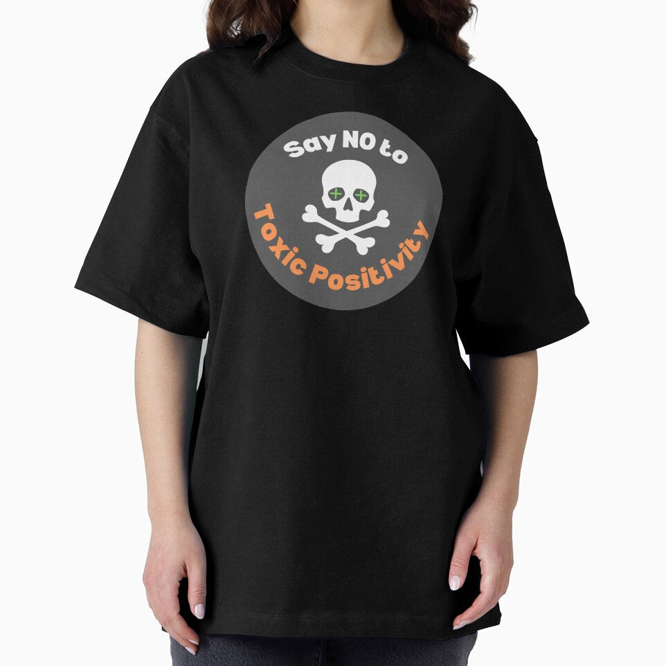 Say No to Toxic Positivity by JDWCreations