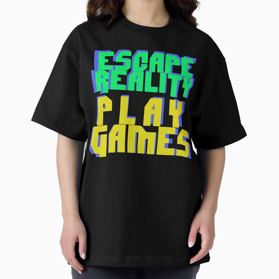 ESCAPE REALITY - PLAY GAMES by Hood 420