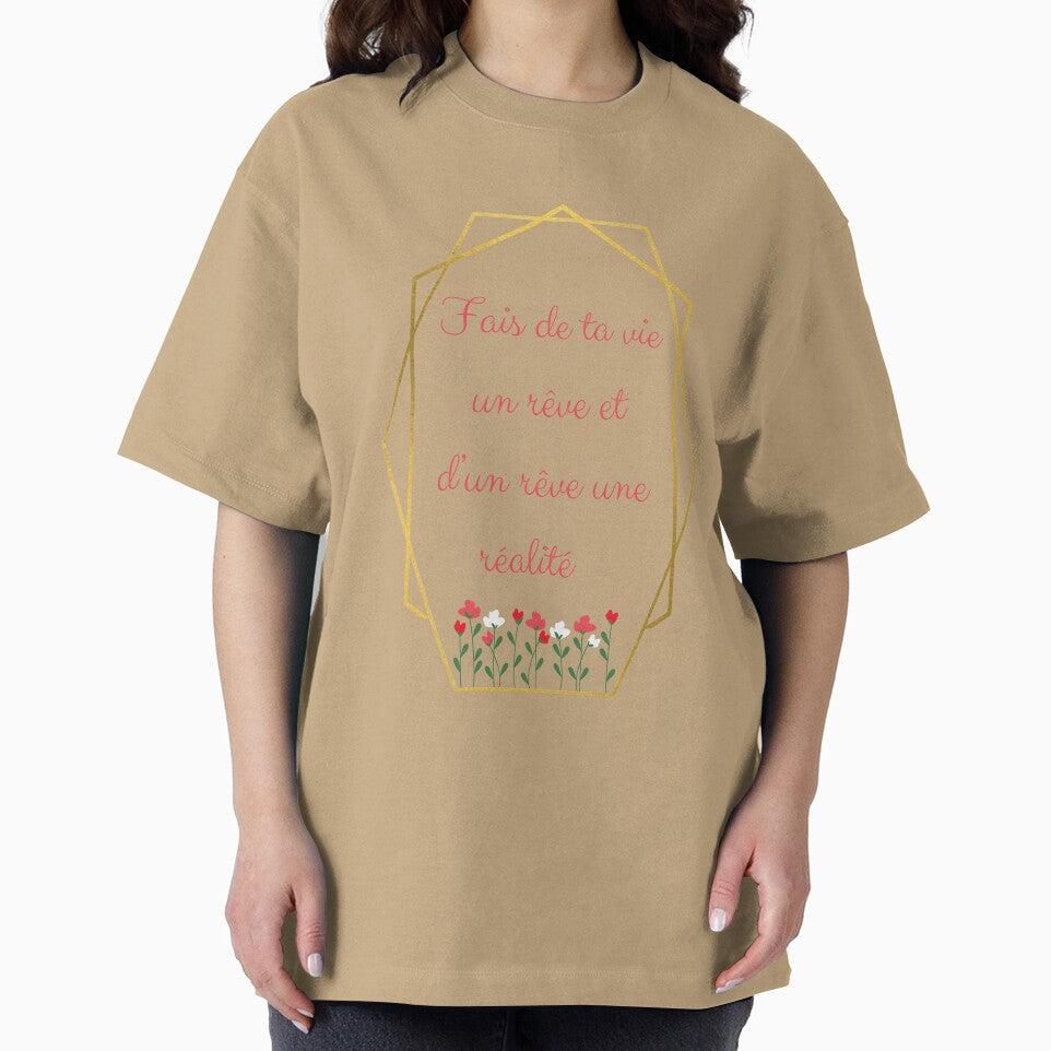 Make your life a dream and a dream a reality" in French by PausePapote