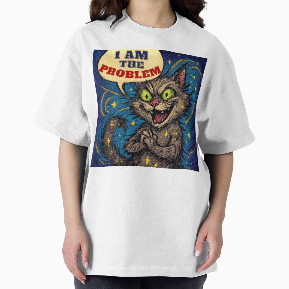 Funny Cat I Am The Problem Design Meme Art Style Painting Psychedelic by Cat-astrophes