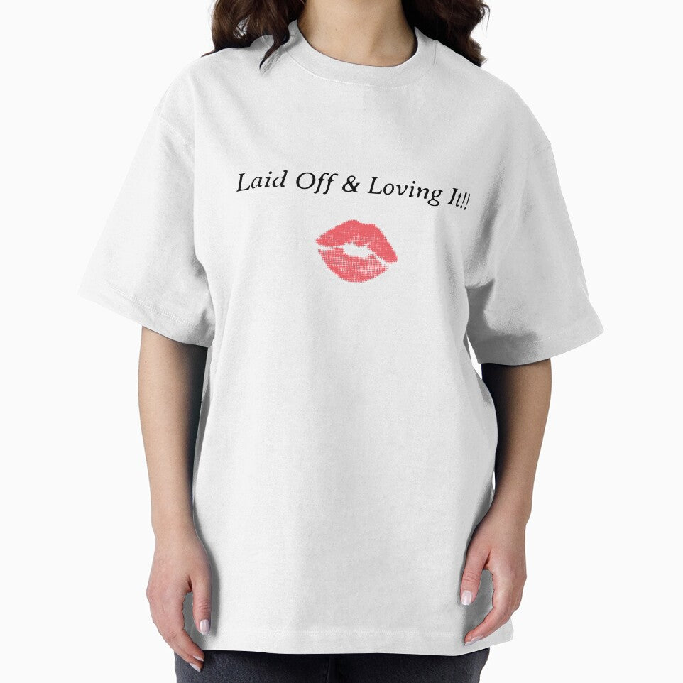 Laid Off & Loving It by Moments Like These by Chris