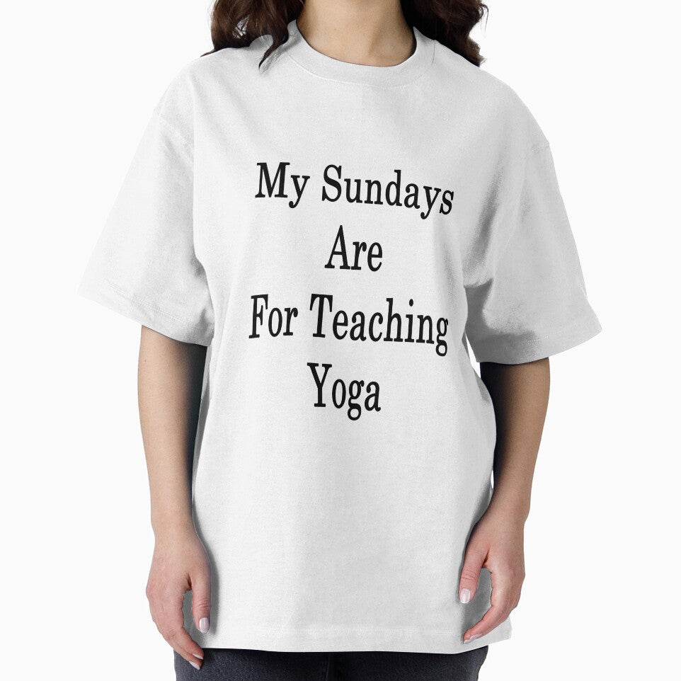 My Sundays Are For Teaching Yoga by supernova23