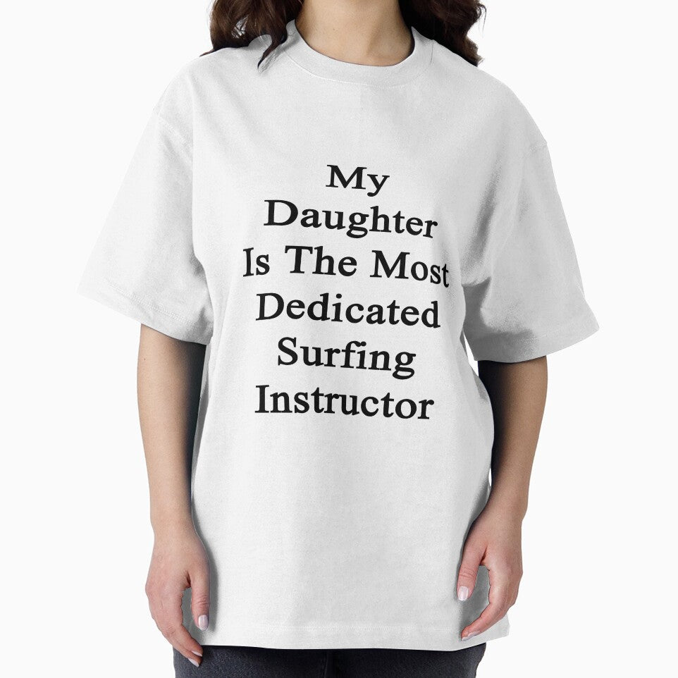 My Daughter Is The Most Dedicated Surfing Instructor by supernova23