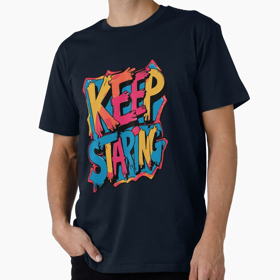 Bold Keep Staring Dripping Graffiti Design by ArtComixHaven
