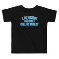 I Am Serious, And Don't Call Me Shirley Kid's Toddler Tee