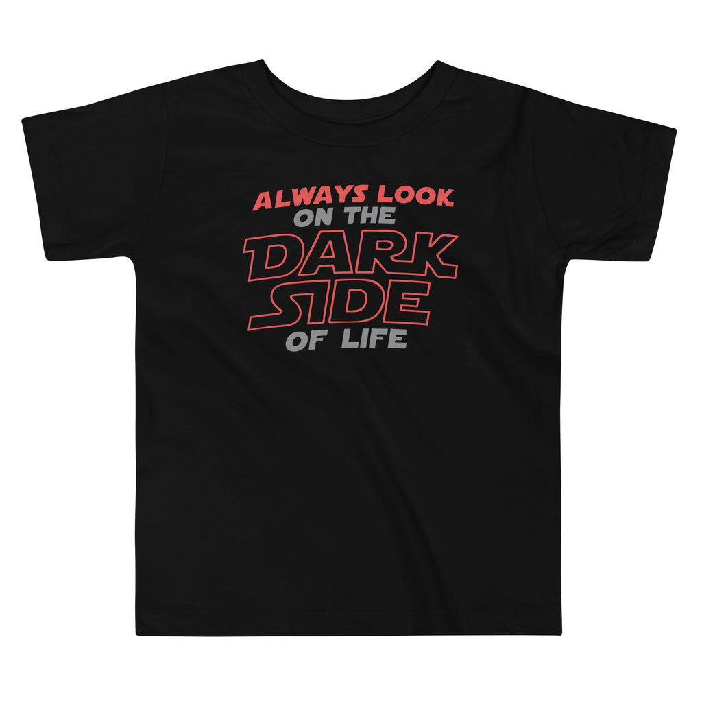 Always Look On The Dark Side Of Life Kid's Toddler Tee