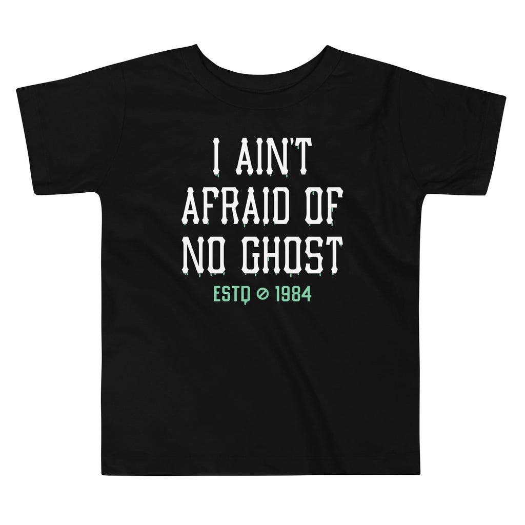I Ain't Afraid Of No Ghost Kid's Toddler Tee