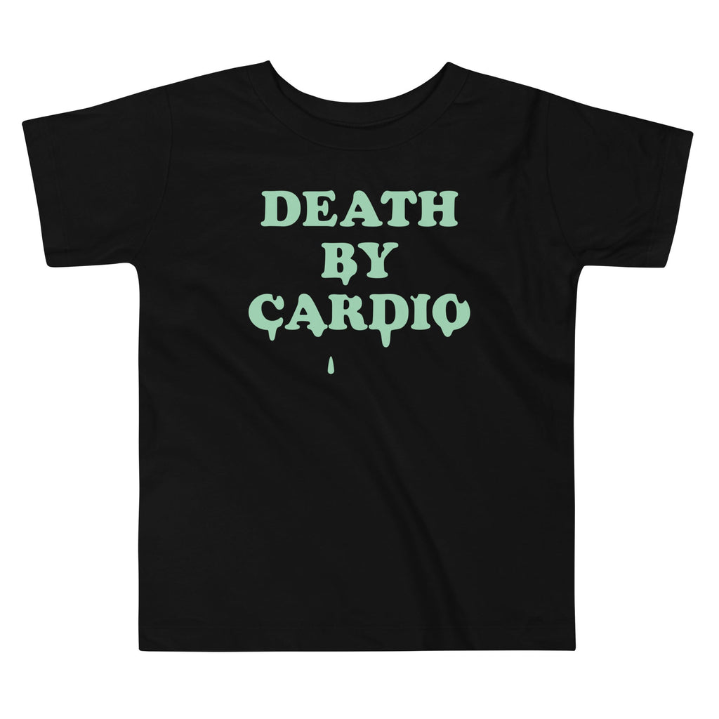Death By Cardio Kid's Toddler Tee