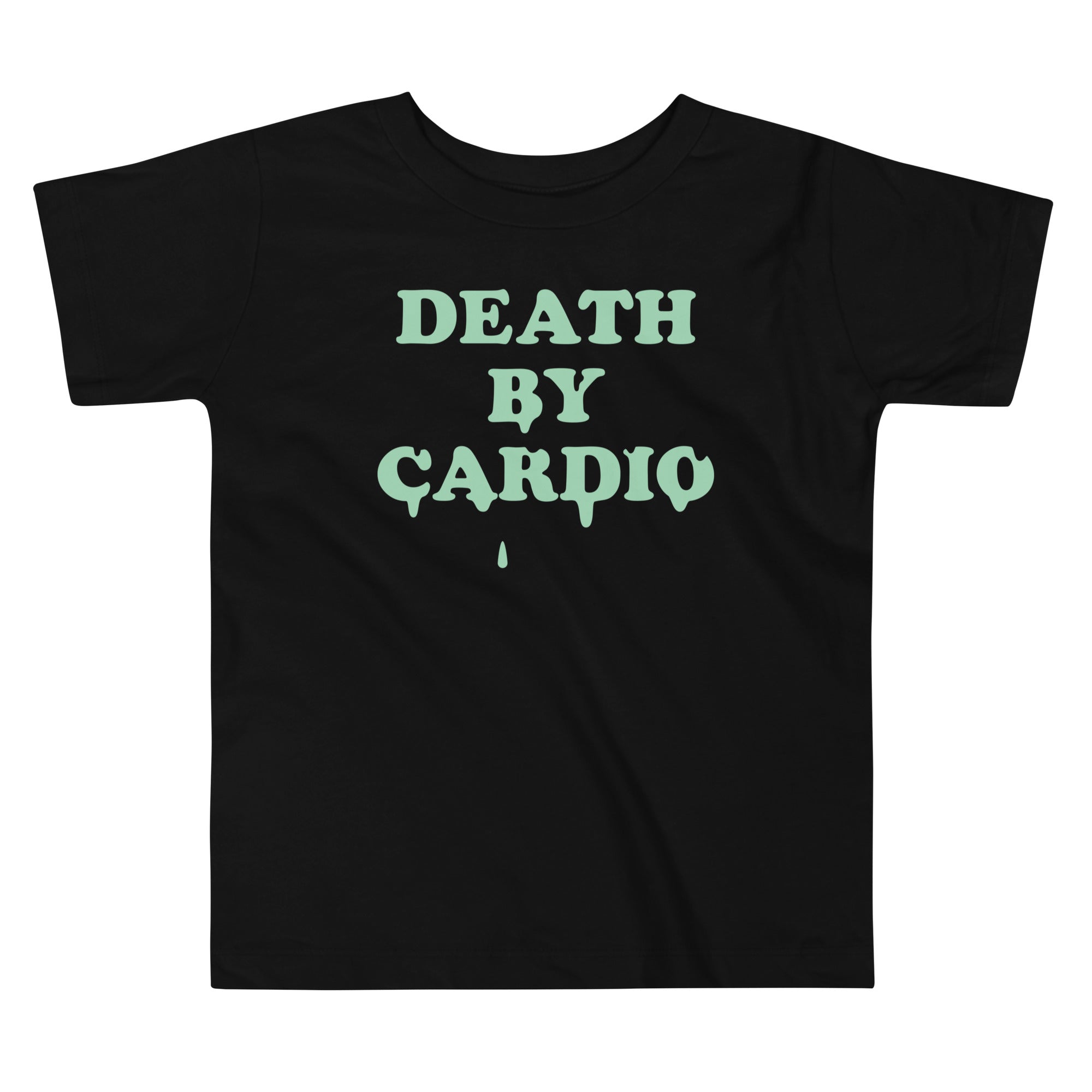 Death By Cardio Kid's Toddler Tee