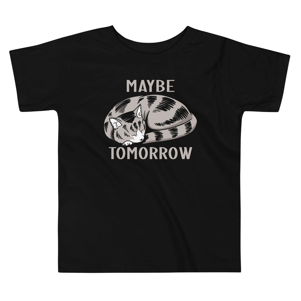 Maybe Tomorrow Kid's Toddler Tee
