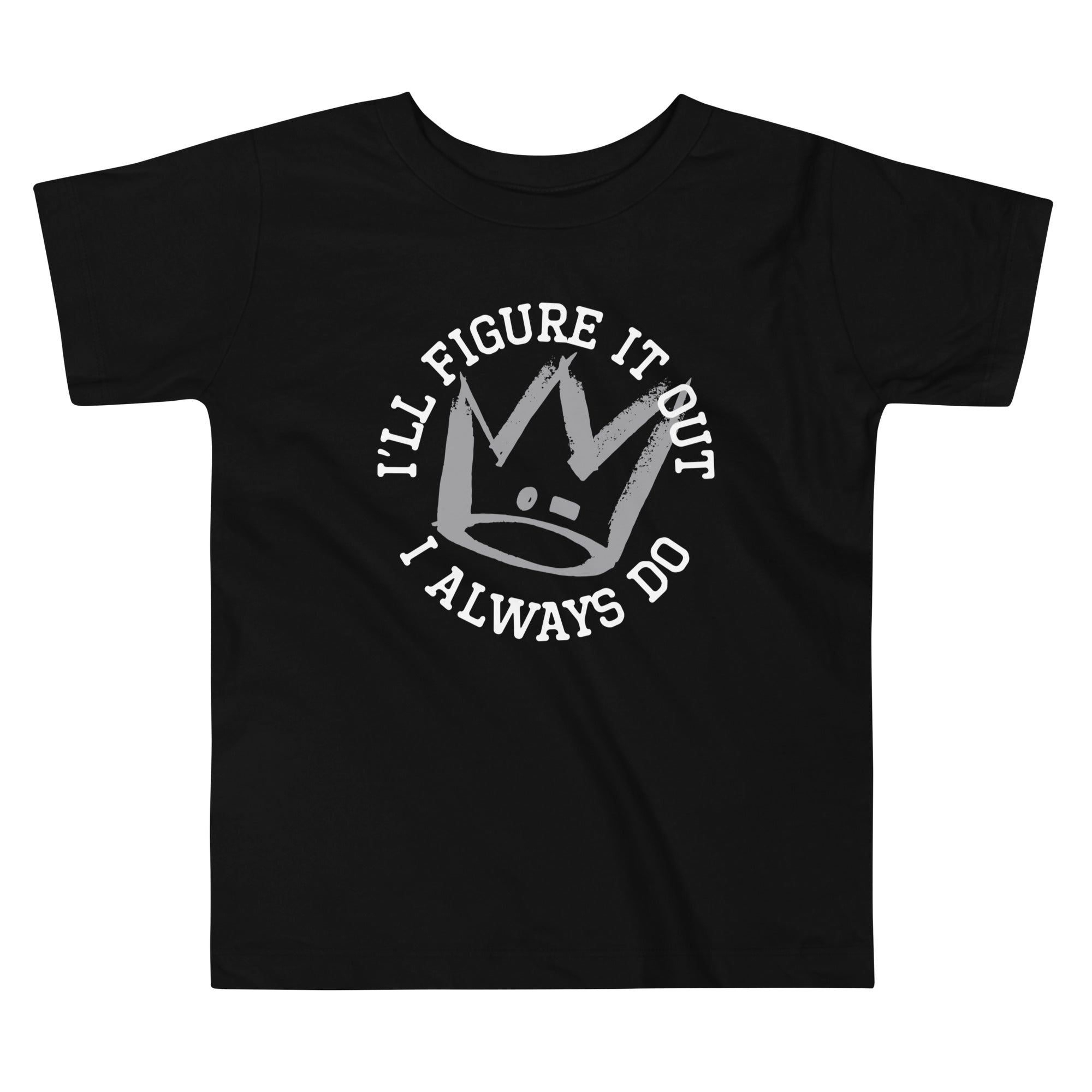 I'll Figure It Out Kid's Toddler Tee