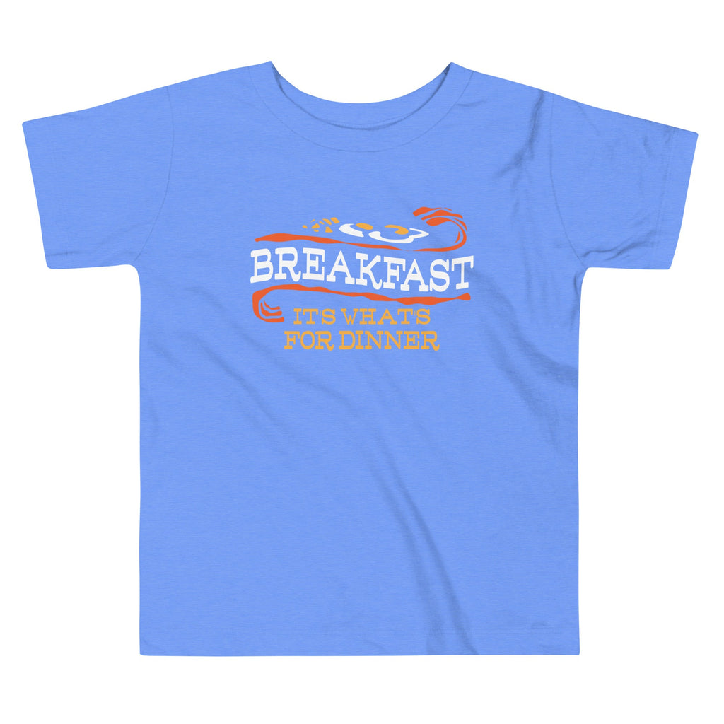Breakfast, It's What's For Dinner Kid's Toddler Tee