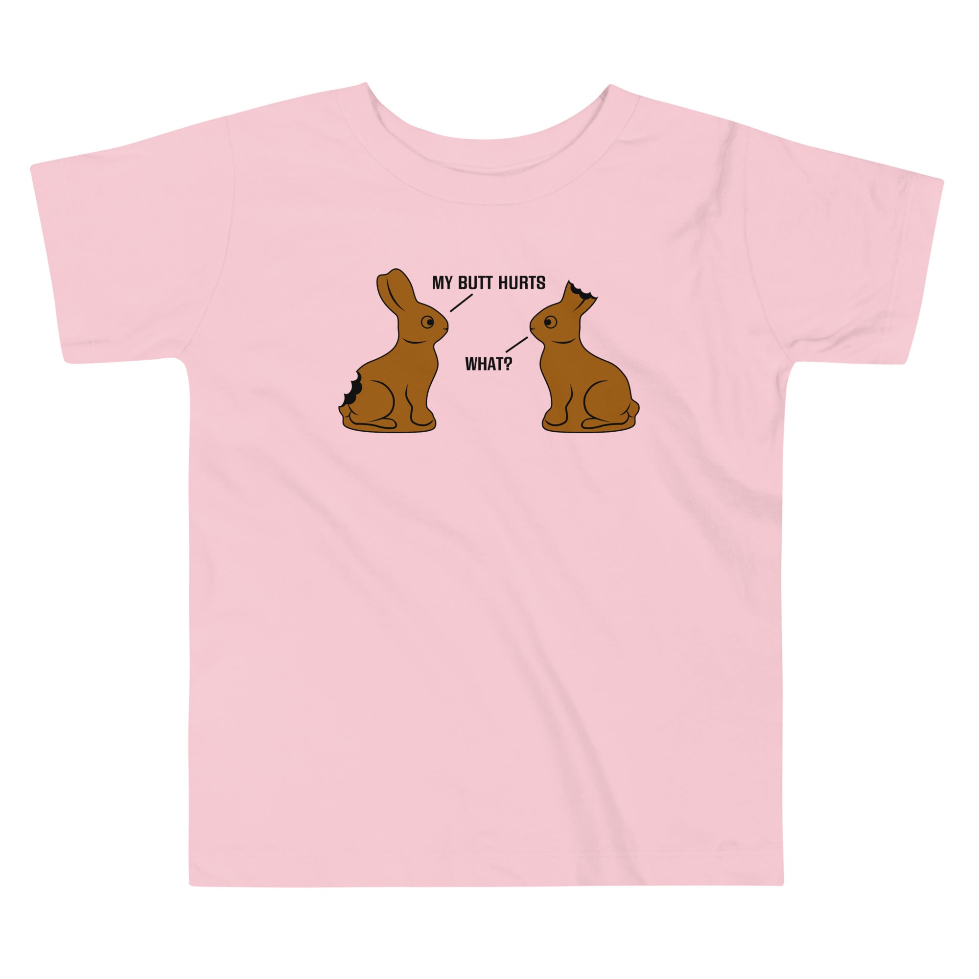 My Butt Hurts Kid's Toddler Tee