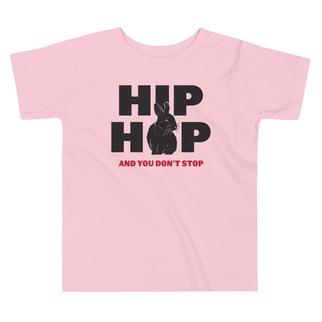 Hip Hop And You Don't Stop Kid's Toddler Tee