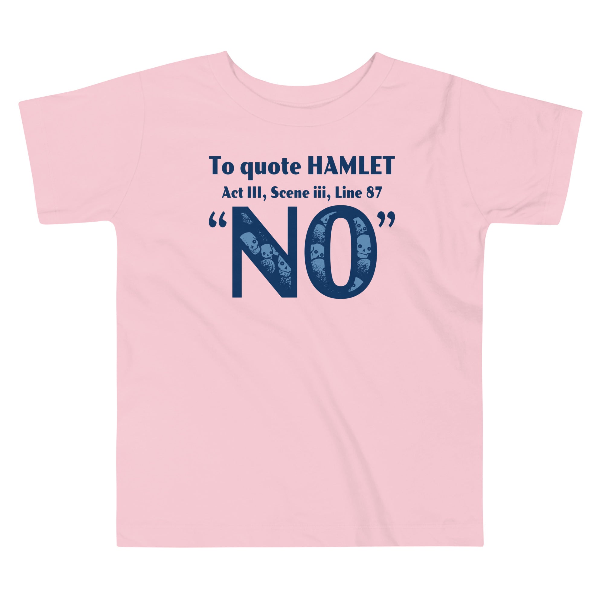 To Quote Hamlet Kid's Toddler Tee