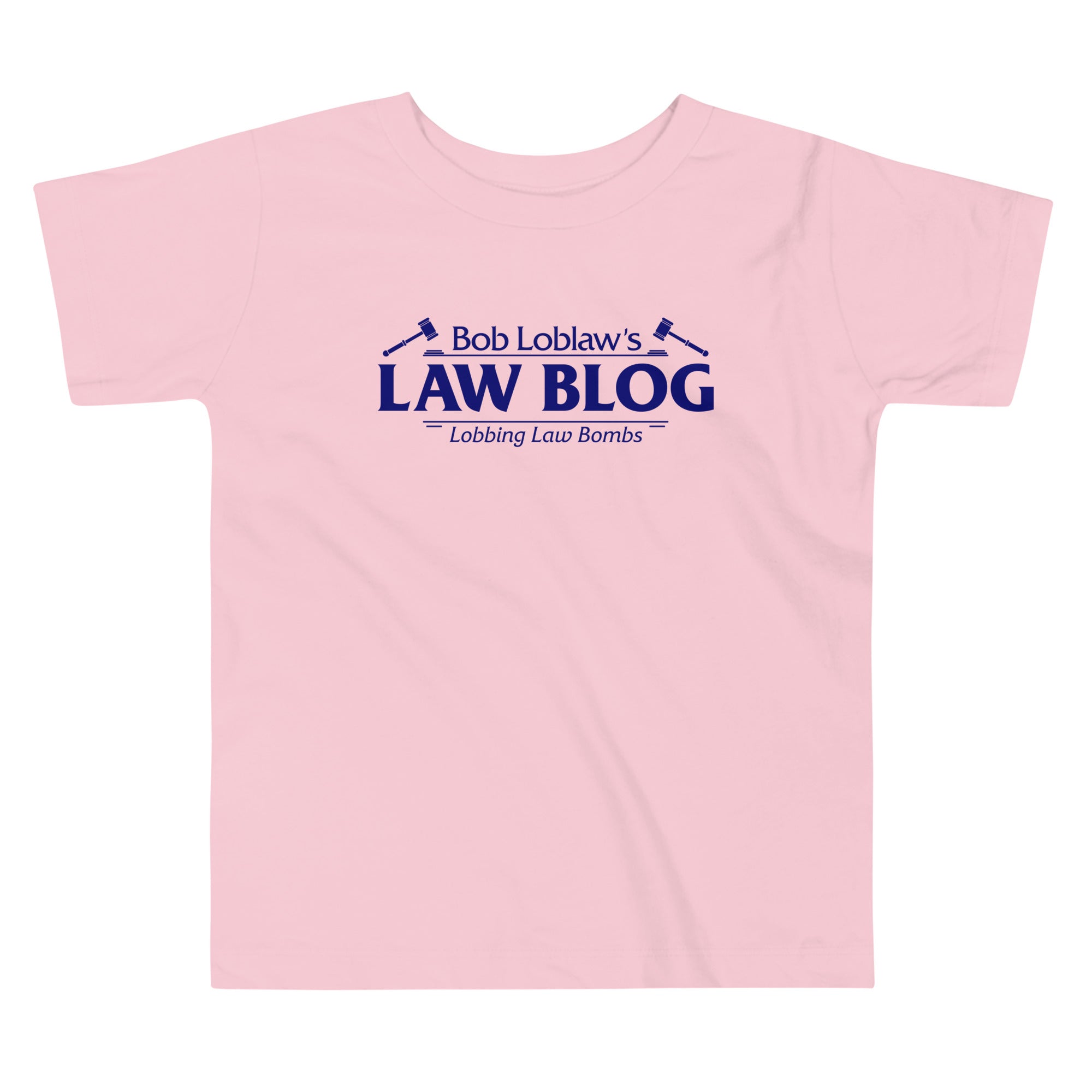Bob Loblaw's Law Blog Kid's Toddler Tee
