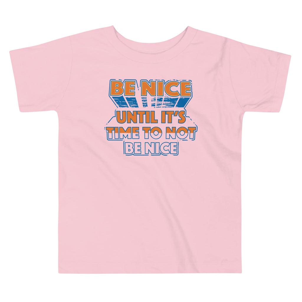Be Nice Kid's Toddler Tee