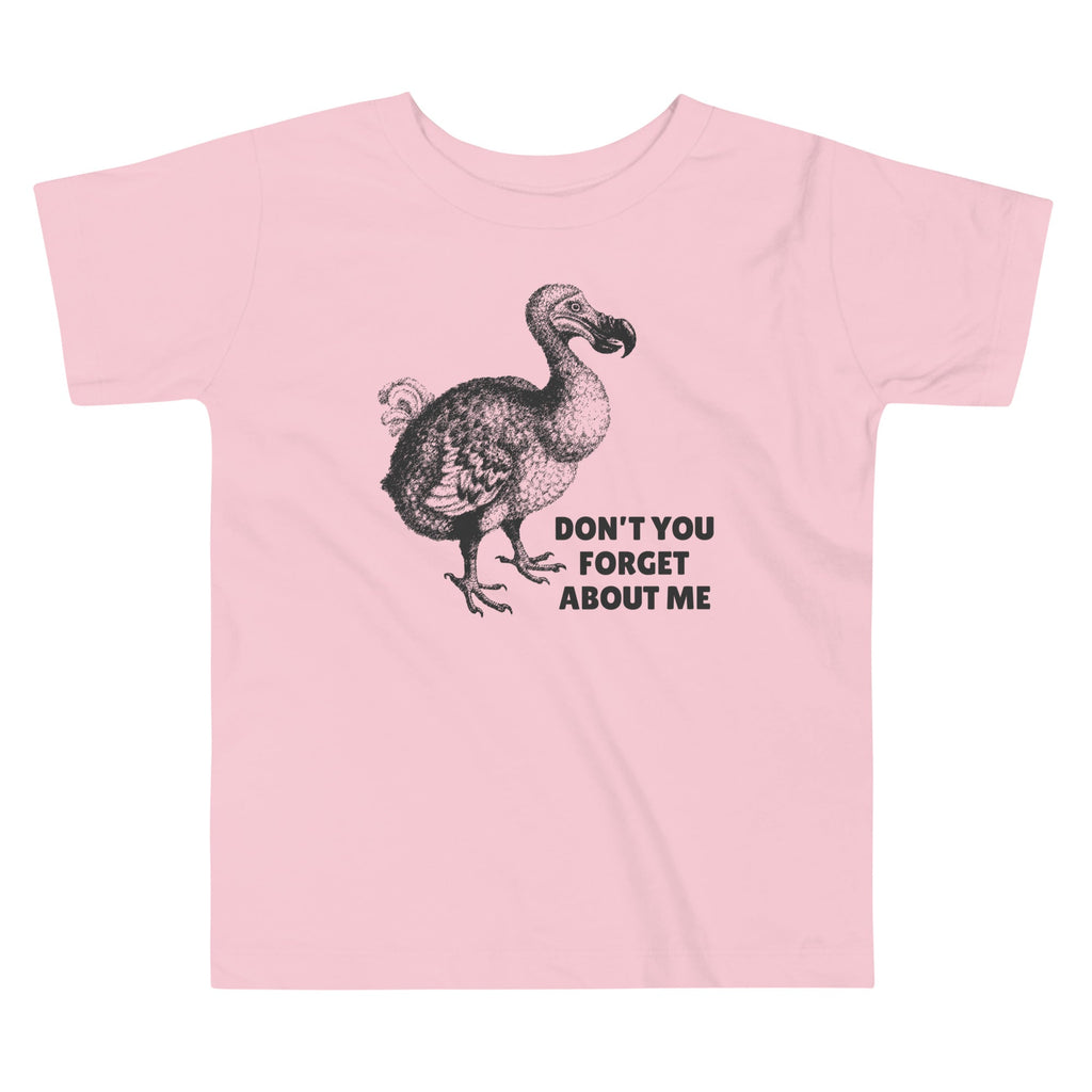Don't You Forget About Me Kid's Toddler Tee