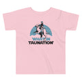What In Taunation Kid's Toddler Tee