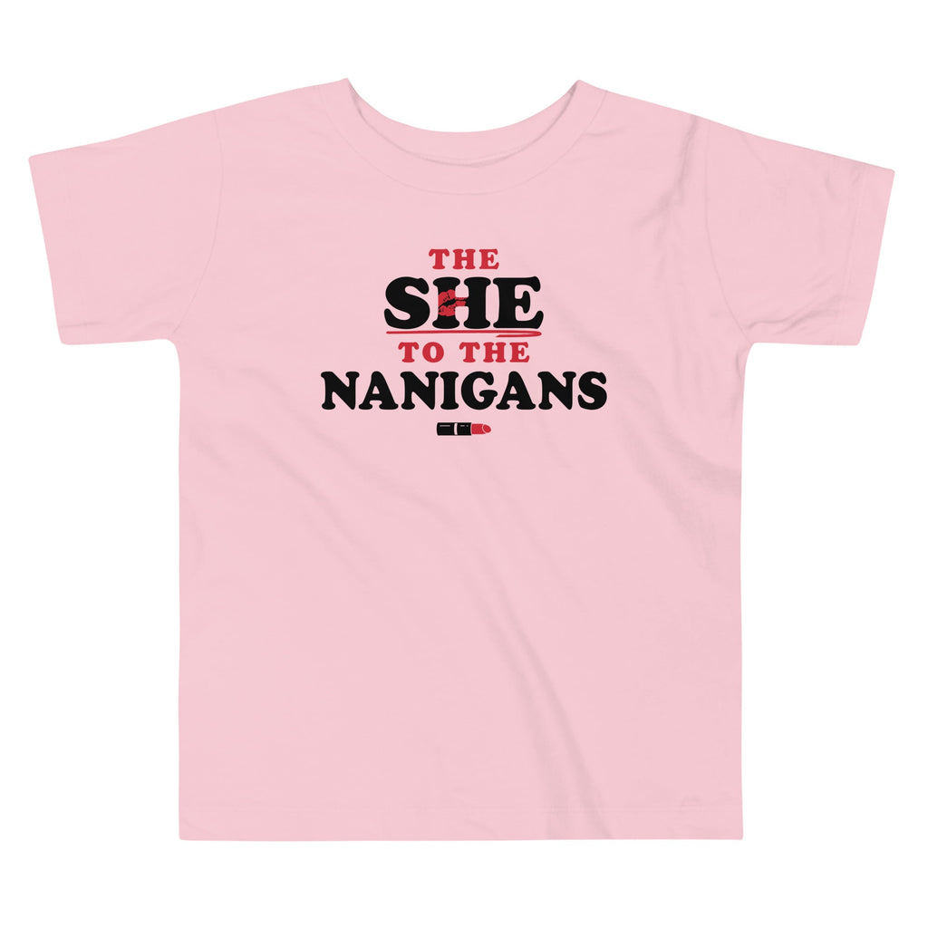 The She To The Nanigans Kid's Toddler Tee