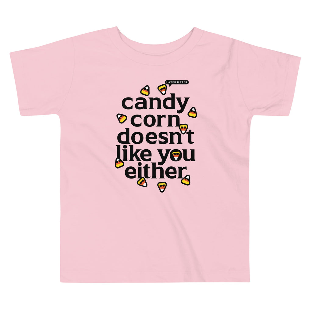 Candy Corn Doesn't Like You Either Kid's Toddler Tee