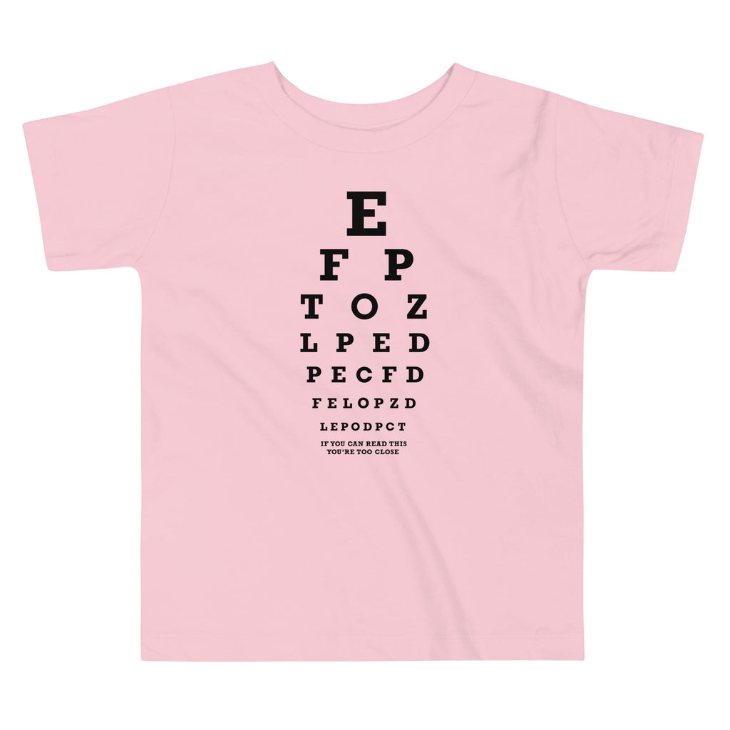 Too Close Eye Chart Kid's Toddler Tee