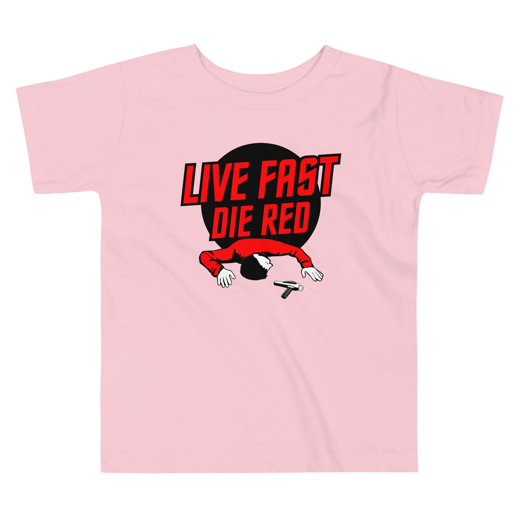 Live Fast Die Red Kid's Toddler Tee