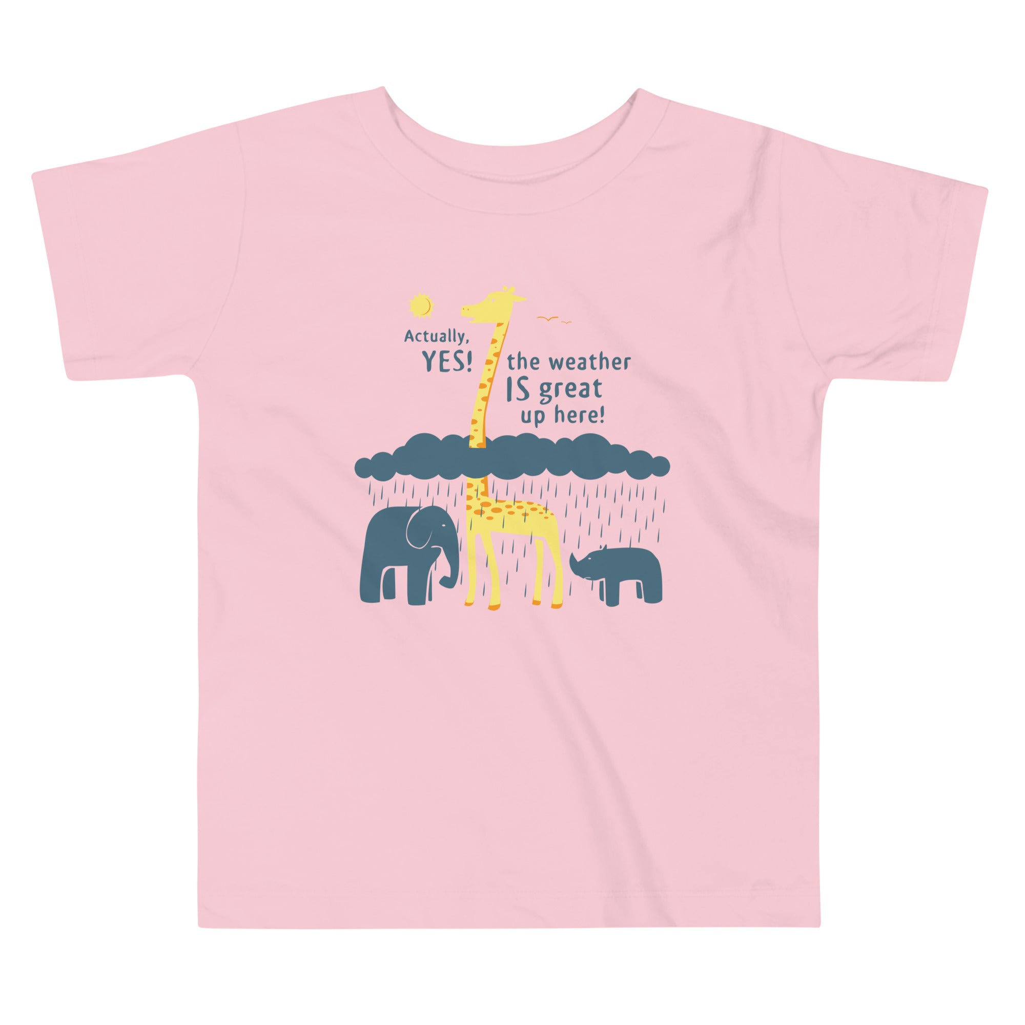The Weather Is Great Up Here! Kid's Toddler Tee