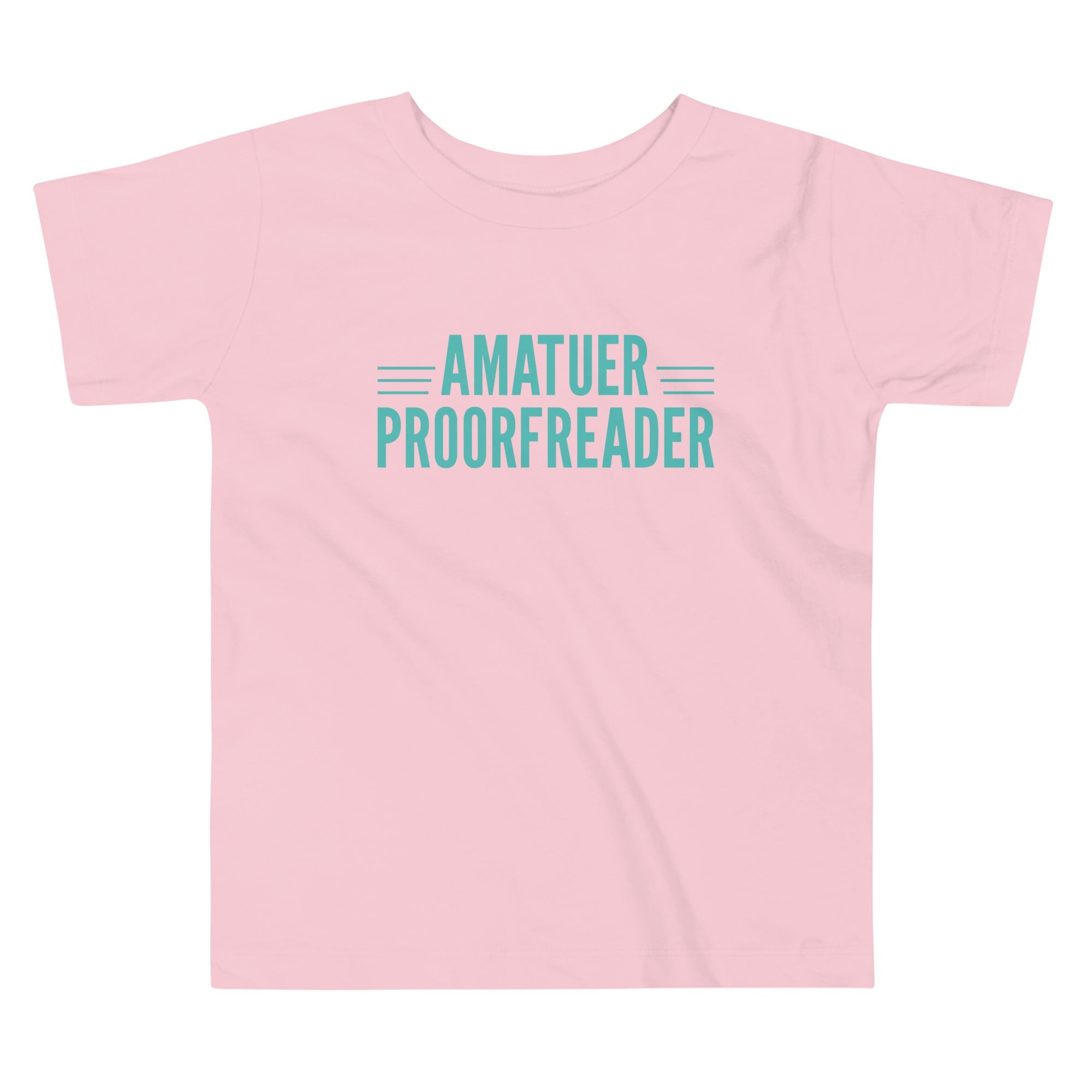 Amatuer Proorfreader Kid's Toddler Tee