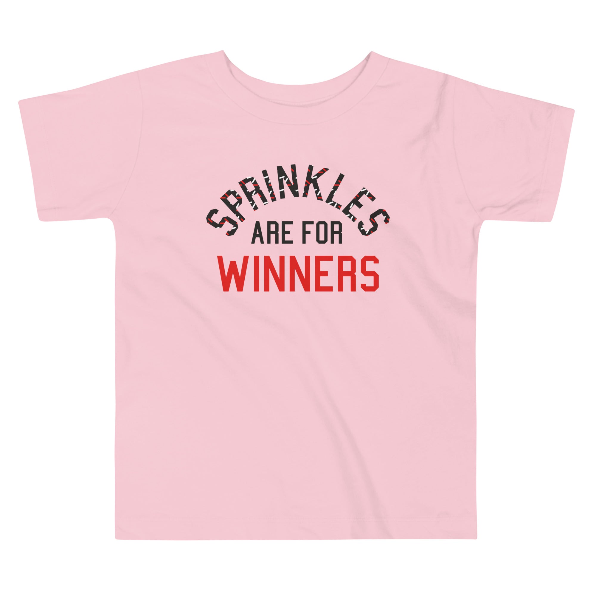 Sprinkles Are For Winners Kid's Toddler Tee