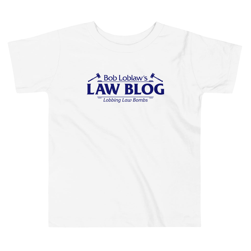 Bob Loblaw's Law Blog Kid's Toddler Tee